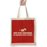 Humuts Hey Flat Earthers My Unicorn Needs Feeding Flat Earth Uzun Saplı Açık Bej Bez Çanta