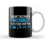 Humuts I Didn T Become a Mechanic to Fix Crap for Free Kupa