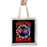 Humuts I M Here To Smash Your Balls Funny Billiards Pool Bez Uzun Saplı Açık Bej Rengi Çanta