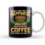 Humuts Money Cant Buy You Happiness But Can Buy Coffee Kupa Bardak