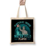 Humuts Natural Born Water Polo Player Cool Waterpolo Bez Çanta