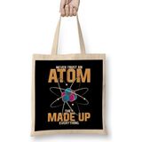 Humuts Never Trust An Atom They Made Up Everything Pun Bez Uzun Saplı Açık Bej Rengi Çanta
