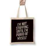 Humuts Not Stopping Until Proud Fitness Workout Bodybuilding Sports Bez Kadın Günlük Çanta