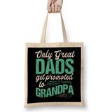 Humuts Only The Best Dads Get Promoted To Grandpa 06 Bez Kadın Günlük Çanta
