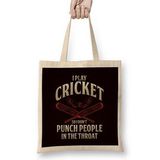 Humuts Play Cricket Dont Punch People Cricketer Team Coach Bez Uzun Saplı Açık Bej Rengi Çanta