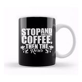 Humuts Porselen Beyaz Stop And Smell The Coffee Then The Roses Funny Kupa Bardak