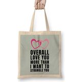 Humuts Sarcasm Funny Quote Valentine S Day For Lover Or Boyfriend Girlfriend Bez Kadın Günlük Çanta