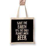 Humuts Save The Earth It S The Only Planet With Beer Bez Kadın Günlük Çanta