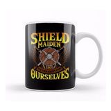 Humuts Shield Maiden We Can Fight For Ourselves Nordic Kupa