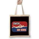 Humuts Swim Or Sink Swimmer Swimming Indoor Pool Water Sports Coach Bez Çanta