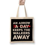 Humuts Walking Dead An Arrow A Day Keeps The Walkers Away Bez Çanta