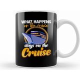 Humuts What Happens On The Cruise Stays On The Cruise Kupa