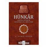 Hünkar: Ansiklopedik Bektaşilik Sözlüğü - A. Yılmaz Soyyer