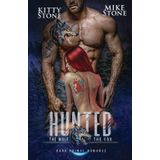 HUNTED - The Wolf & The Fox: Dark Primal Romance (Mountain Men, Band 2)
