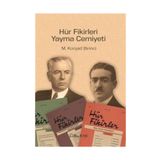 Hür Fikirleri Yayma Cemiyeti - Kolektif