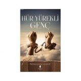 Hür Yürekli Genç - Nureddin Yıldız