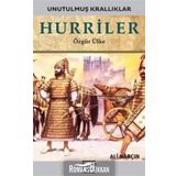 Hurriler-Unutulmuş Krallıklar-Ali Narçın
