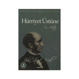 HÜRRIYET ÜSTÜNE - JOHN STUART MILL
