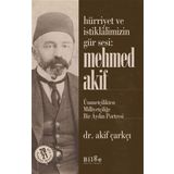 Hürriyet ve İstiklalimizin Gür Sesi: Mehmed Akif-Bilge Kültür Sanat