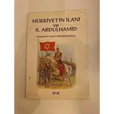 Hürriyet'in İlanı Ve Iı. (2.) Abdulhamid (Sahafiye Kitap)
