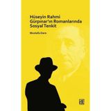 Hüseyin Rahmi Gürpınar'ın Romanlarında Sosyal Tenkit - Mustafa Dere - Palet Yayınları