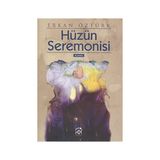 HÜZÜN SEREMONISI - ERKAN ÖZTÜRK