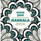 Huzur Şehri Mandala Büyükler İçin Boyama Kolektif