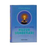 HUZUR SOHBETLERI - SEYYID ABDÜLKADİR GEYLANI