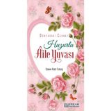 Huzurlu Aile Yuvası (Davetiye Formatıyla) (Kapak değişebilir)