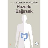 Huzurlu Bağırsak - Korhan Taviloğlu