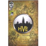 HVE 2011 Preview fearturing Epoch,Son of Merlin, Netherworld. 2010 San Diego Comic Con International Exclusive