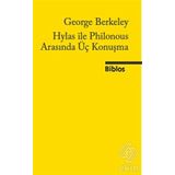 Hylas ile Philonous Arasında Üç Konuşma - George Berkeley