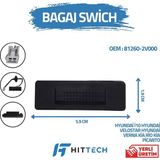 Hyundai i10 uyumlu bagaj açma düğmesi switchi - 0 - Siyah