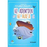 Hz. Adem’den Hz. Hud’a - Veli Karanfil