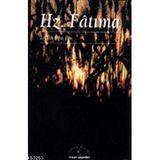 HZ. FÂTIMA - TEVFIK EBU İLM