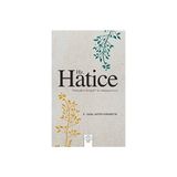 Hz. Hatice E. Gülay Sayın Karabıyık