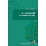 Hz. Muhammed Döneminde Giyim - Haydar Güngör