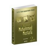 HZ. MUHAMMED MUSTAFA 2 (S.A.V.) MEDINE DEVRI - OSMAN NURI TOPBAŞ