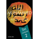 Hz. Muhammed (s.a.v) - Siret Ansiklopedisi 2. Cilt