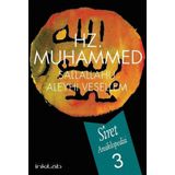 Hz. Muhammed (s.a.v) - Siret Ansiklopedisi 3. Cilt