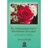 Hz. Muhammed (SAV) - Efendimizin Zevceleri: Müminlerin Anneleri