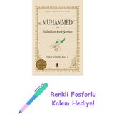 Hz. Muhammed (Sav) Için Bülbülün Kırk Şarkısı + Yapışkanlı Not Kağıdı - Hayır