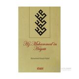 HZ. MUHAMMED'IN HAYATI - MUHAMMED HÜSEYİN HEYKEL