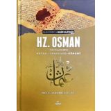 Hz. Osman Hayatı Şahsiyeti Ve Dönemi - Ali Muhammed Sallabi