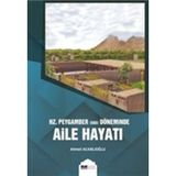 Hz. Peygamber (s.a.s) Döneminde Aile Hayatı