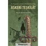 Hz. Peygamber ve Hulefa-yi Raşidin Döneminde Askeri Teşkilat - Mustafa Zeki Terzi