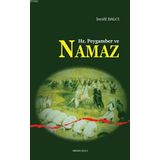 Hz. Peygamber ve Namaz - İsrafil Balcı
