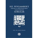 Hz. Peygamber’e Yahudi ve Hristiyanların Yönelttikleri Sorular - Aynur Uraler