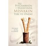 Hz. Peygamber'in (sav) Hayatında Misvakın Yeri ...
