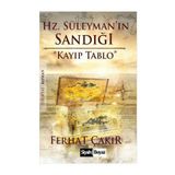 Hz. Süleyman’ın Sandığı - Ferhat Çakır